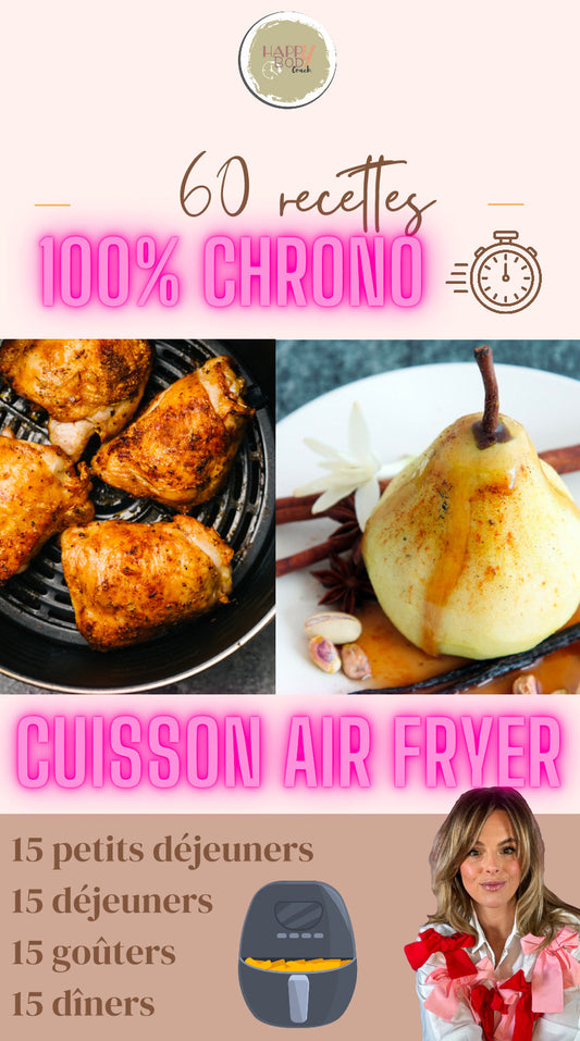 Ebook - 60 Recettes 100% Chrono – Cuisson Air Fryer